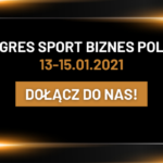 Przedsprzedaż pakietów na Kongres Sport Biznes Polska