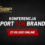 Co zyskają firmy biorące udział w Konferencji Sport For Brands?